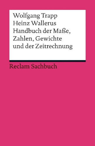 Buchcover und Innenansicht für das Buch: Handbuch der Maße, Zahlen, Gewichte und der Zeitrechnung