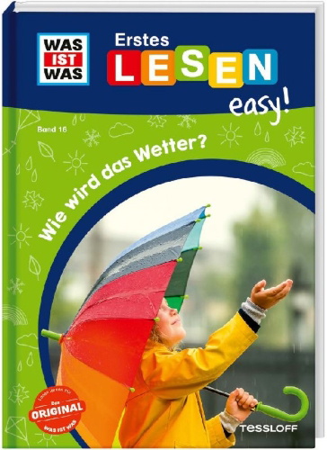 Buchcover und Innenansicht für das Buch: WAS IST WAS Erstes Lesen easy! Band 16. Wie wird das Wetter?