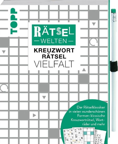 Buchcover und Innenansicht für das Buch: Rätselwelten - Kreuzworträtsel Vielfalt | Der Rätselklassiker in vielen wunderschönen Formen: klassische Kreuzworträtsel, Worträder und mehr