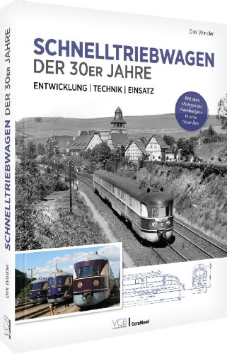 Buchcover und Innenansicht für das Buch: Schnelltriebwagen der 30er Jahre - Entwicklung | Technik | Einsatz