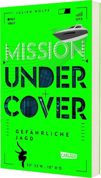 Buchcover und Innenansicht für das Buch: Mission Undercover 2: Gefährliche Jagd