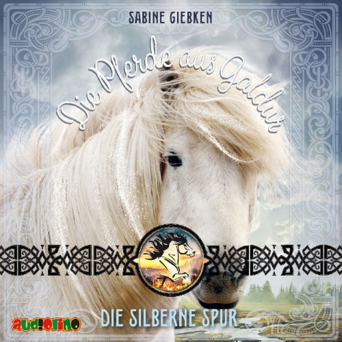 Buchcover und Innenansicht für das Buch: Die Pferde aus Galdur (2)