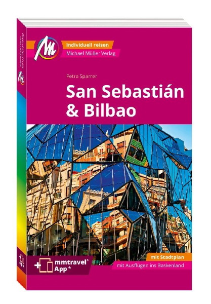 Buchcover und Innenansicht für das Buch: San Sebastián & Bilbao Reiseführer Michael Müller Verlag