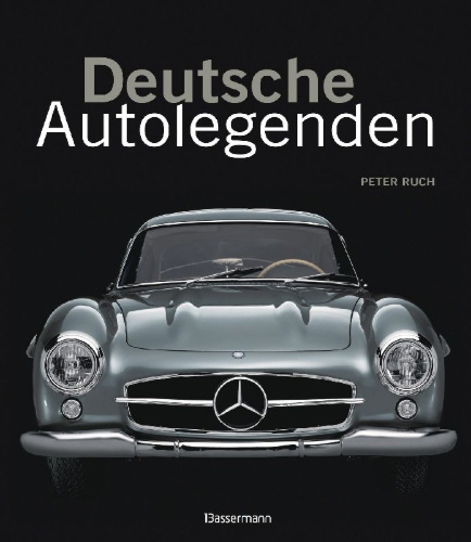 Buchcover und Innenansicht für das Buch: Legendary German Cars