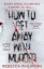Buchcover und Innenansicht für das Buch: How to Get Away with Murder