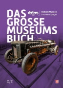 Buchcover und Innenansicht für das Buch: Technik Museen Sinsheim & Speyer