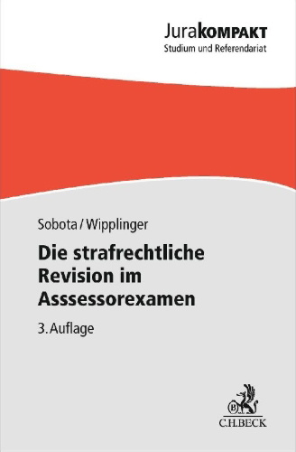 Buchcover und Innenansicht für das Buch: Die strafrechtliche Revision im Assessorexamen