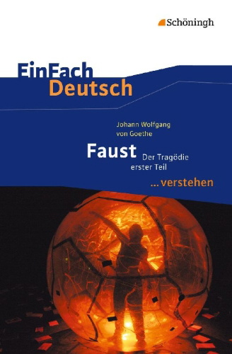 Buchcover und Innenansicht für das Buch: Faust I. EinFach Deutsch ...verstehen