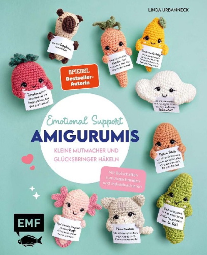 Buchcover und Innenansicht für das Buch: Emotional Support Amigurumis - Kleine Mutmacher und Glücksbringer häkeln