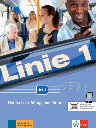 Buchcover und Innenansicht für das Buch: Linie 1 A1. Kurs- und Übungsbuch mit Zugang zur Klett Argumented App, Teil 1