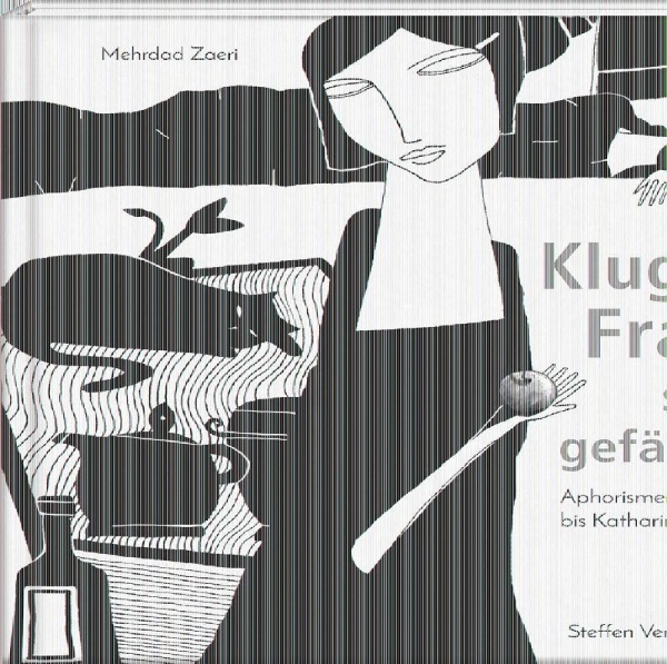 Buchcover und Innenansicht für das Buch: Kluge Frauen sind gefährlich