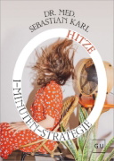 Buchcover und Innenansicht für das Buch: 1-Minuten-Strategie Hitze
