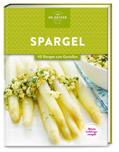 Buchcover und Innenansicht für das Buch: Meine Lieblingsrezepte: Spargel