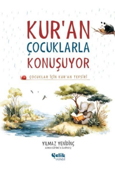 Buchcover und Innenansicht für das Buch: Kuran Cocuklarla Konusuyor - Cocuklar Icin Kuran Tefsiri Ciltli
