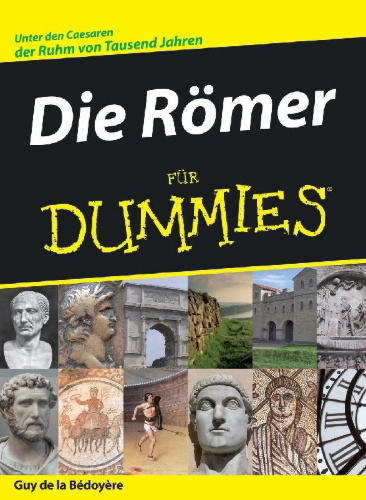 Buchcover und Innenansicht für das Buch: Die Römer für Dummies