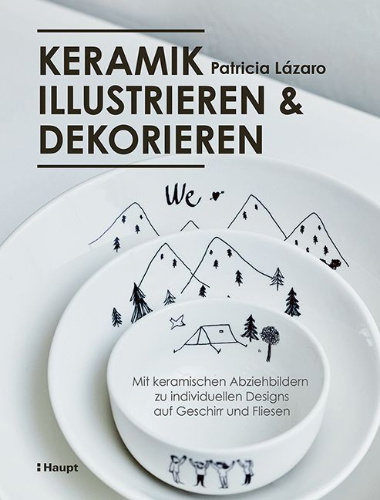 Buchcover und Innenansicht für das Buch: Keramik illustrieren und dekorieren
