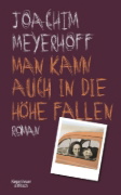 Buchcover und Innenansicht für das Buch: Man kann auch in die Höhe fallen