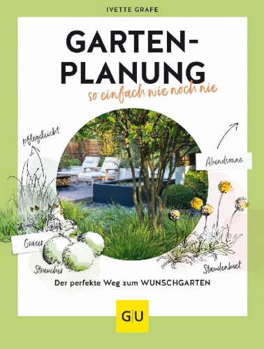 Buchcover und Innenansicht für das Buch: Gartenplanung so einfach wie noch nie