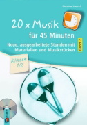 Buchcover und Innenansicht für das Buch: 20 x Musik für 45 Minuten - Klasse 1/2 - Band 2