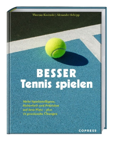 Buchcover und Innenansicht für das Buch: Besser Tennis spielen