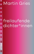Buchcover und Innenansicht für das Buch: freilaufende dichter*innen