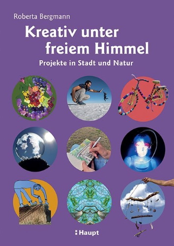 Buchcover und Innenansicht für das Buch: Kreativ unter freiem Himmel