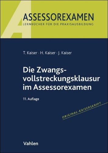 Buchcover und Innenansicht für das Buch: Die Zwangsvollstreckungsklausur im Assessorexamen