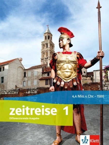 Buchcover und Innenansicht für das Buch: Zeitreise 1. Differenzierende Ausgabe Nordrhein-Westfalen. Schülerbuch Klasse 5/6