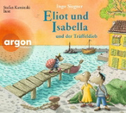 Buchcover und Innenansicht für das Buch: Eliot und Isabella und der Trüffeldieb