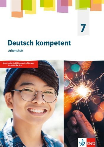 Buchcover und Innenansicht für das Buch: Deutsch kompetent 7. Arbeitsheft Klasse 7.  Allgemeine Ausgabe Gymnasium