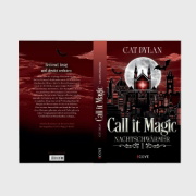 Buchcover und Innenansicht für das Buch: Call it magic 1: Nachtschwärmer