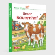 Buchcover und Innenansicht für das Buch: Unkaputtbar: Erstes Wissen: Unser Bauernhof