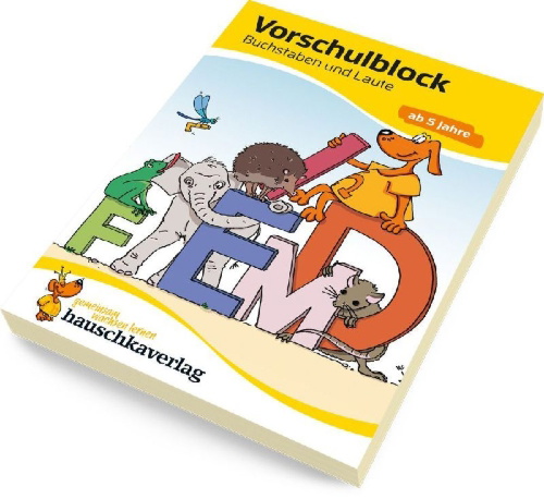 Buchcover und Innenansicht für das Buch: Vorschulblock - Buchstaben und Laute ab 5 Jahre, A5-Block