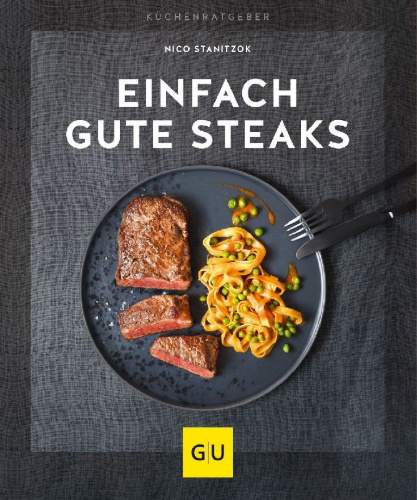 Buchcover und Innenansicht für das Buch: Einfach gute Steaks