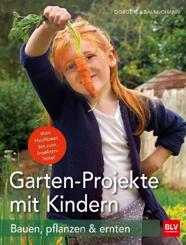 Buchcover und Innenansicht für das Buch: Garten-Projekte mit Kindern