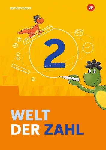 Buchcover und Innenansicht für das Buch: Welt der Zahl 2. Schulbuch. Für Berlin, Brandenburg, Mecklenburg-Vorpommern, Sachsen-Anhalt und Thüringen