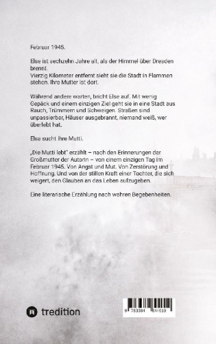 Buchcover und Innenansicht für das Buch: Die Mutti lebt - Hoffnung zwischen Trümmern und Rauch