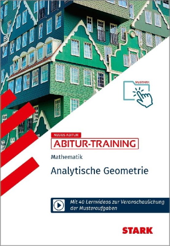 Buchcover und Innenansicht für das Buch: STARK Mathematik - Abitur-Training - Analytische Geometrie
