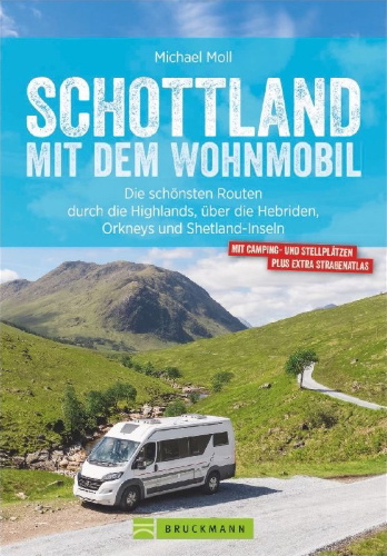 Buchcover und Innenansicht für das Buch: Schottland mit dem Wohnmobil