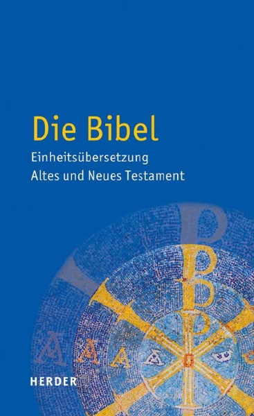 Buchcover und Innenansicht für das Buch: Die Bibel - Einheitsübersetzung  Altes und Neues Testament