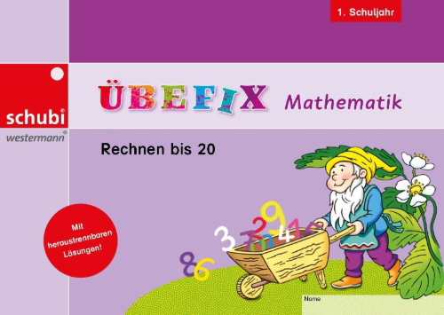 Buchcover und Innenansicht für das Buch: Übefix Mathematik. Rechnen bis 20