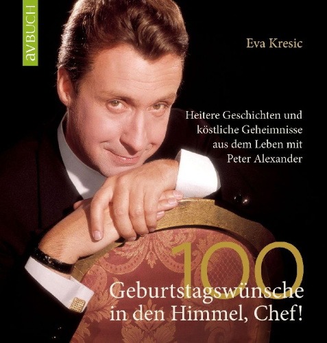 Buchcover und Innenansicht für das Buch: 100 Geburtstagswünsche in den Himmel, Chef!