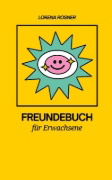Buchcover und Innenansicht für das Buch: Freundebuch für Erwachsene