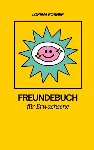 Buchcover und Innenansicht für das Buch: Freundebuch für Erwachsene