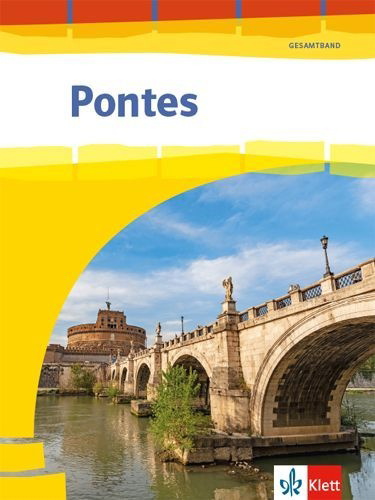 Buchcover und Innenansicht für das Buch: Pontes Gesamtband. Schülerbuch 1.-3. Lernjahr bzw. 1.-4. Lernjahr