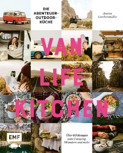 Buchcover und Innenansicht für das Buch: Van Life Kitchen - Die Abenteuer-Outdoor-Küche