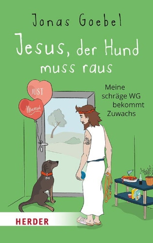 Buchcover und Innenansicht für das Buch: Jesus, der Hund muss raus