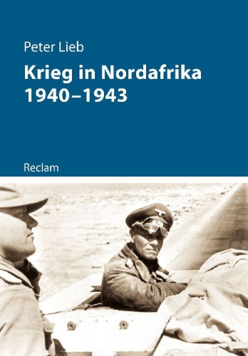 Buchcover und Innenansicht für das Buch: Krieg in Nordafrika 1940-1943