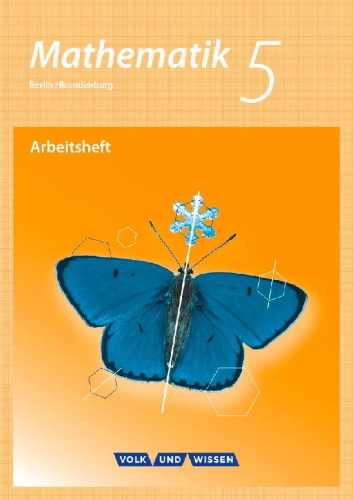 Buchcover und Innenansicht für das Buch: Mathematik 5. Schuljahr. Arbeitsheft mit eingelegten Lösungen. Grundschule Berlin/Brandenburg