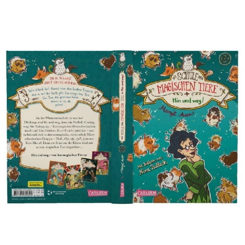 Buchcover und Innenansicht für das Buch: Die Schule der magischen Tiere 10: Hin und weg!